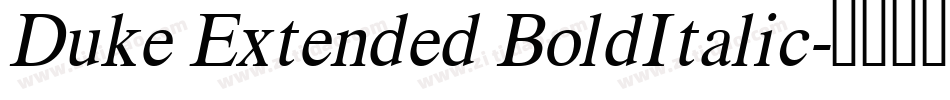 Duke Extended BoldItalic字体转换